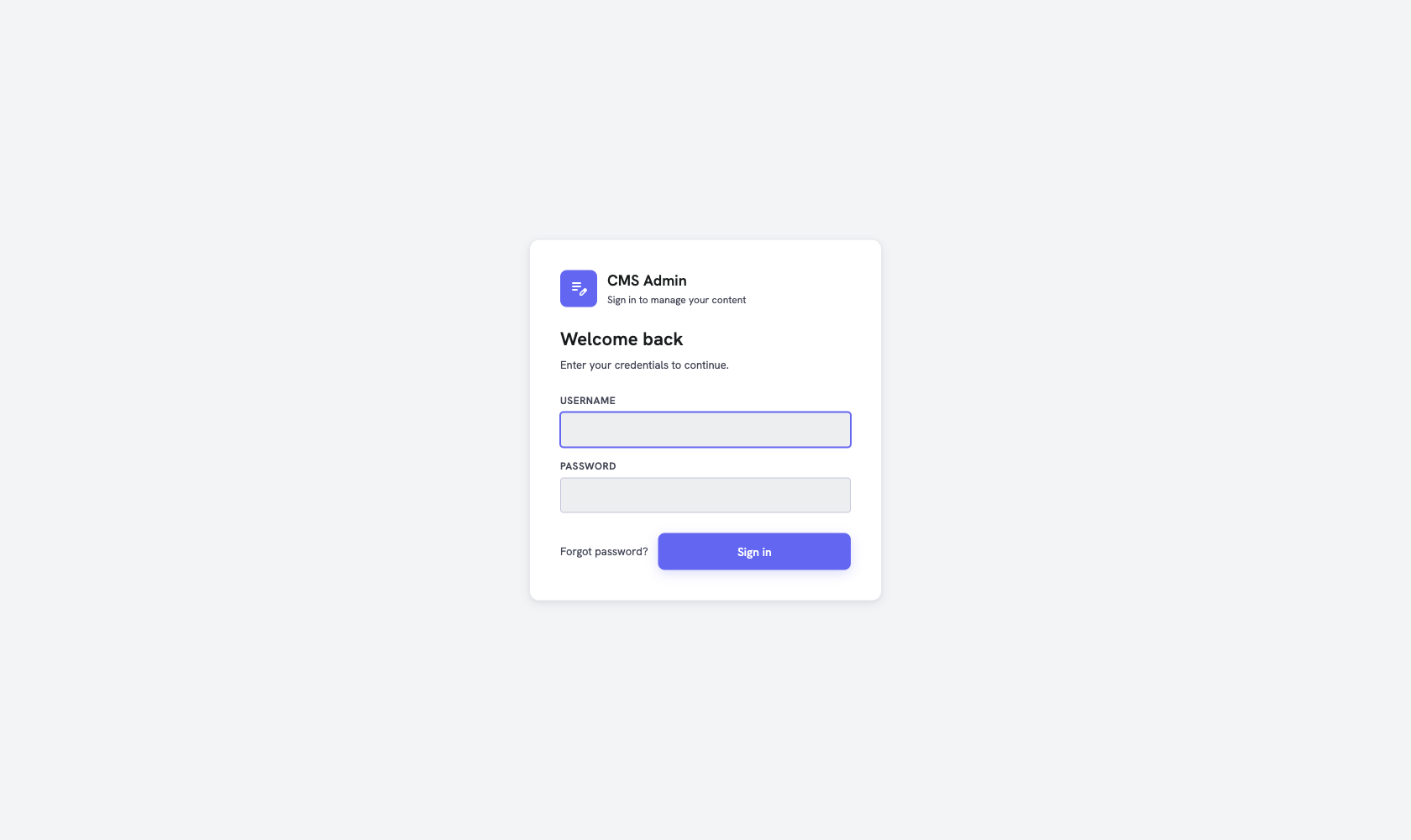 The CMS sign-in page: a centred card with username and password fields