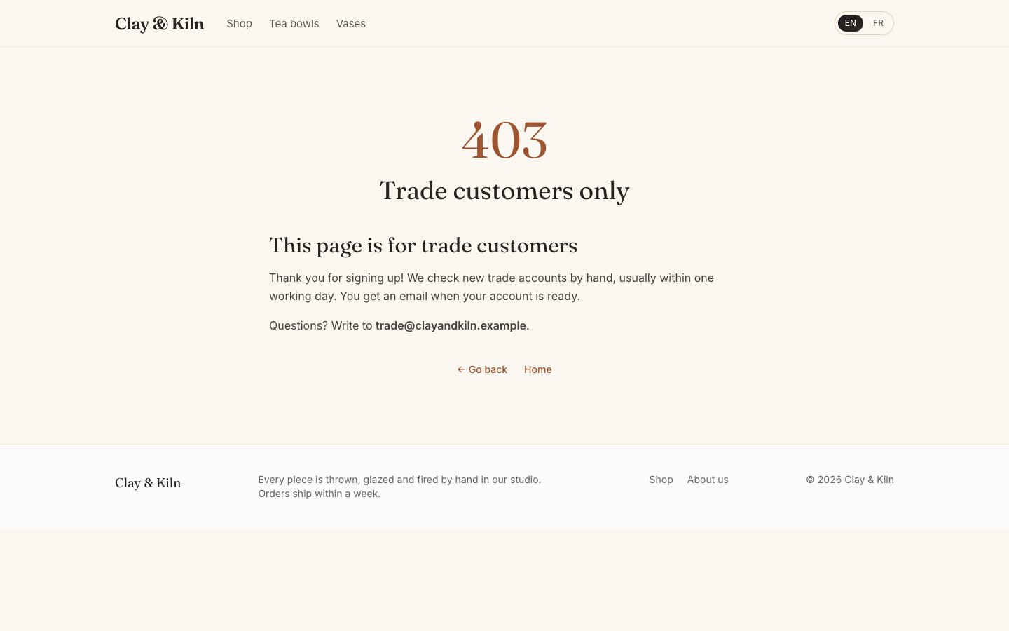 The shop's 403 page: Trade customers only, This page is for trade customers, and the text