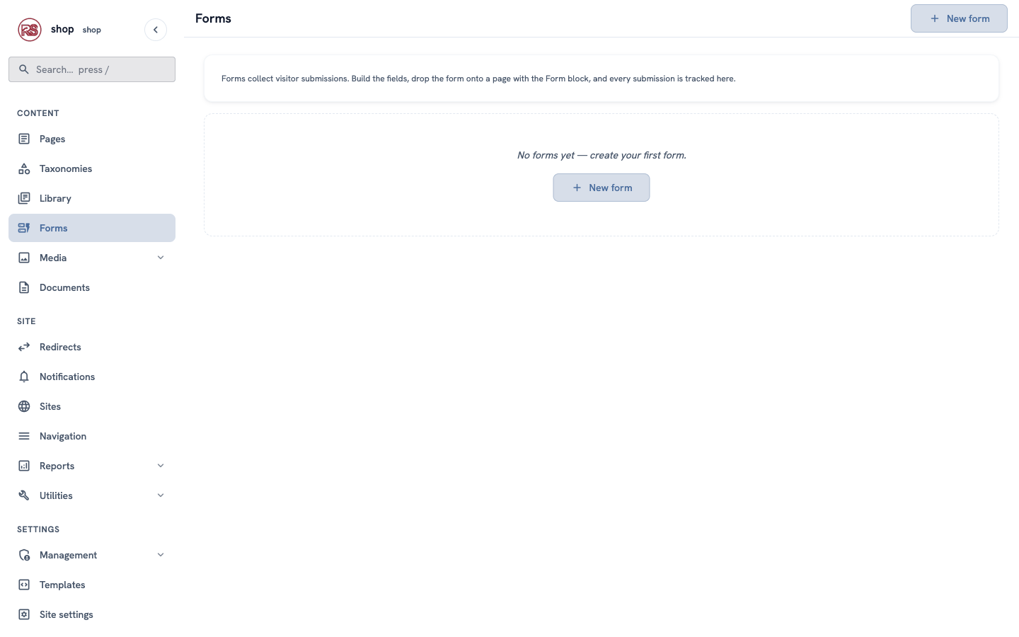 The Forms screen with the message "No forms yet — create your first form" and a New form button