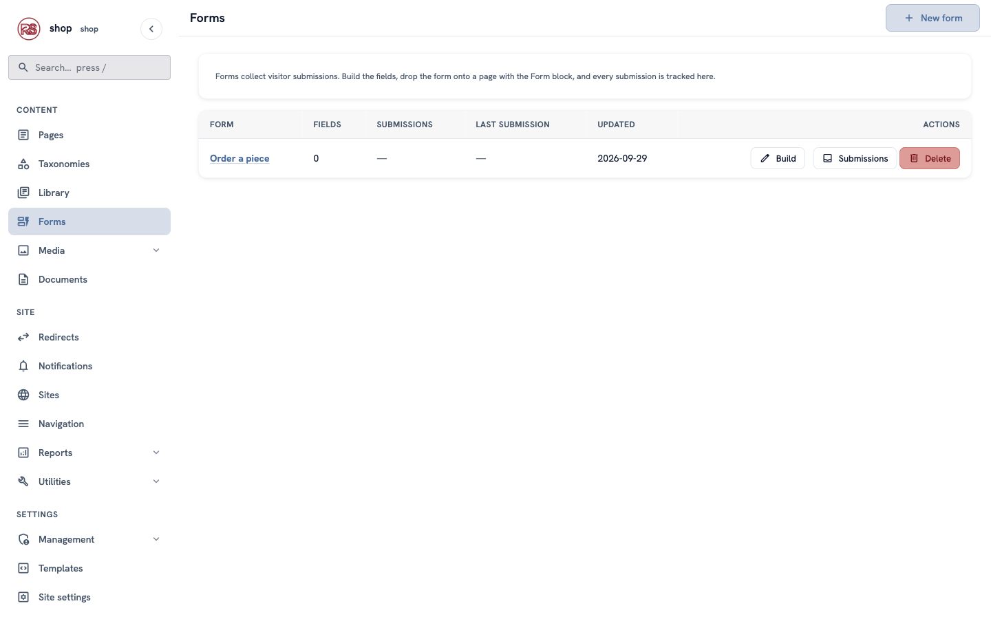 The Forms list with "Order a piece", 0 fields, and the Build, Submissions and Delete buttons
