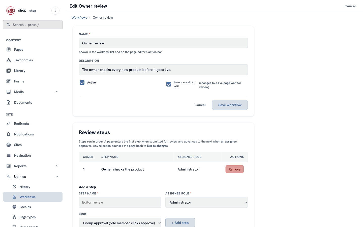 The workflow with one review step, Owner checks the product, assigned to Administrator, and the Add a step form under it